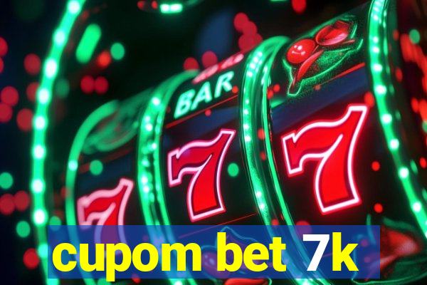 cupom bet 7k